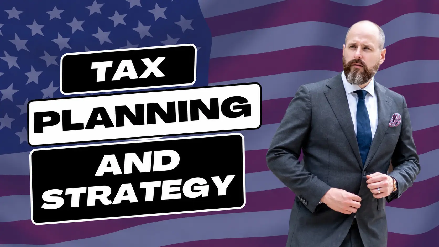 Tax Planning and Strategy